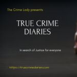 True Crime Diaries